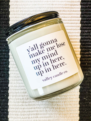 Lose my mind| 8 oz Coconut Wax Candle | Expressions Collection